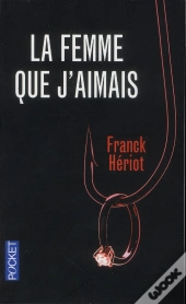 La Femme Que J'Aimais