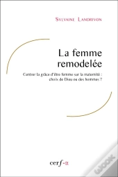 La Femme Remodelée