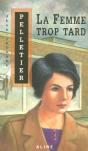 La Femme Trop Tard - Preview
