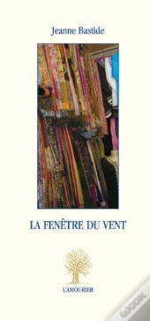 La Fenetre Du Vent