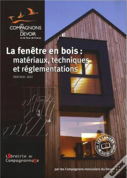 Capa do artigo La Fenetre En Bois : Materiaux Techniques Et Reglementations