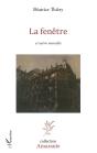 La Fenêtre Et Autres Nouvelles - Preview