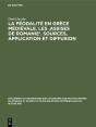 La Féodalité En Grèce Médiévale. Les 'Assises De Romanie'. Sources, Application Et Diffusion - Preview