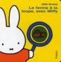 La Ferme A La Loupe Avec Miffy - Preview