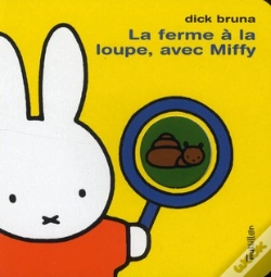 Capa do artigo La Ferme A La Loupe Avec Miffy