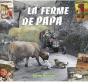 La Ferme De Papa - Preview