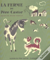 La Ferme Du Pere Castor