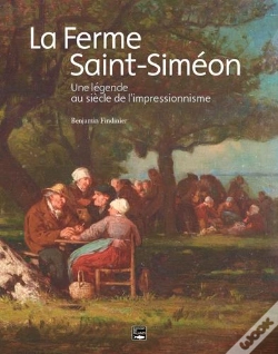 Capa do artigo La Ferme Saint-Siméon ; Une Légende Au Siècle De L'Impressionnisme