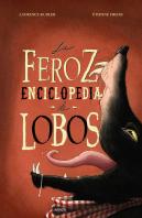La Feroz Enciclopedia De Lobos