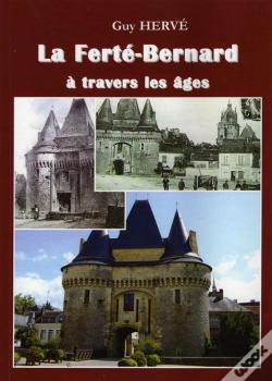 Capa do artigo La Ferté-Bernard À Travers Les Âges