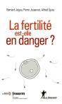 La Fertilité Est-Elle En Danger ? - Preview