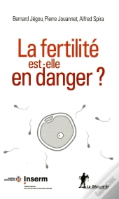La Fertilité Est-Elle En Danger ?