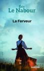 La Ferveur - Preview