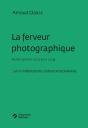 La Ferveur Photographique - Preview