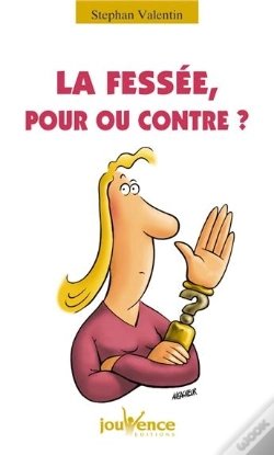Capa do artigo La Fessée, Pour Ou Contre ?
