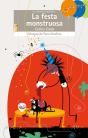 La Festa Monstruosa - Preview