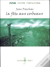 Capa do artigo La Fête Aux Corbeaux