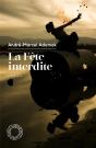 La Fête Interdite - Preview