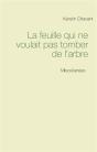 La Feuille Qui Ne Voulait Pas Tomber De L Arbre - Preview