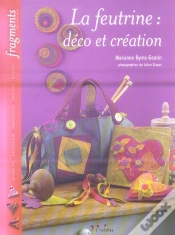 Capa do artigo La Feutrine : Deco Et Creation