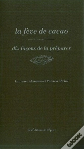 La Fêve De Cacao