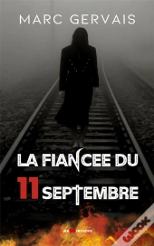La Fiancee Du 11 Septembre