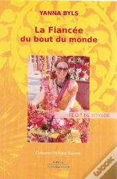 La Fiancée Du Bout Du Monde