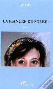 Capa do artigo La Fiancée Du Soleil : Roman
