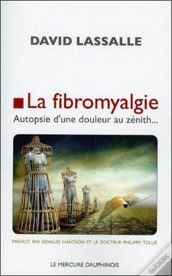 Capa do artigo La Fibromyalgie ; Autopsie D'Une Douleur Au Zénith...