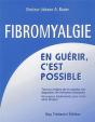 La Fibromyalgie ; En Guérir C'Est Possible - Preview