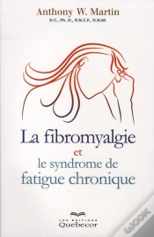 Capa do artigo La Fibromyalgie Et Le Syndrome De Fatigue Chronique (3e Édition)