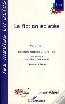 Capa do artigo La Fiction Éclatée T.1 ; Études Socioculturelles