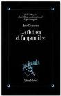 La Fiction Et L'Apparaitre - Preview
