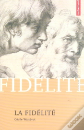 Capa do artigo La Fidelite ; Un Horizon, Un Echange, Une Memoire