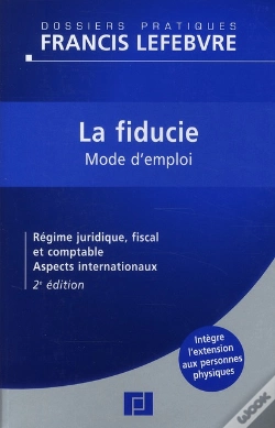 Capa do artigo La Fiducie ; Mode D'Emploi