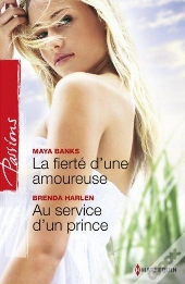 La Fierte D'Une Amoureuse - Au Service D'Un Prince