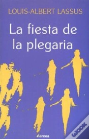 Capa do artigo La Fiesta De La Plegaria