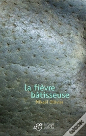 Capa do artigo La Fièvre Bâtisseuse