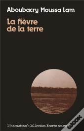 La Fièvre De La Terre