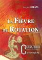 La Fievre De Rotation N 3 Compendium - Preview