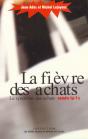 La Fievre Des Achats ; Le Syndrome Des Achats Compulsifs - Preview