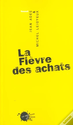 Capa do artigo La Fievre Des Achats