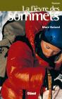 La Fièvre Des Sommets - Preview