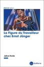 La Figure Du Travailleur Chez Ernst Junger - Preview