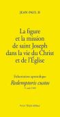 La Figure Et La Mission De Saint Joseph - Redemptoris Custos : Exhortation Apostolique - Preview