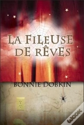 La Fileuse De Rêves