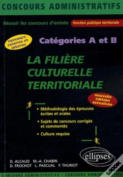 Capa do artigo La Filière Culturelle Territoriale - Catégorie A Et B - 2e Édition