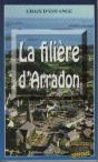 La Filière D'Arradon - Preview