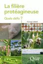 La Filière Protéagineuse ; Quels Défis ? - Preview