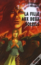 La Fille Aux Deux Soleils